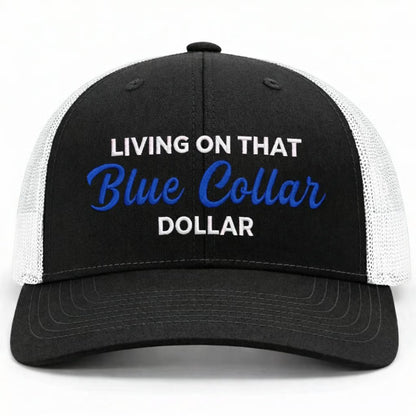 Blue Collar Dollar Trucker Hat🎁Buy 3 Free Shipping