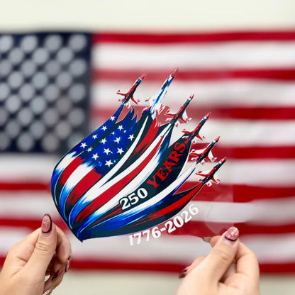 🔥 LIMITED TIME OFFER - 250th Anniversary United States Of America High Quality UV DTF 3D Decal