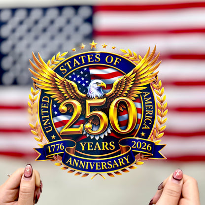 🔥 LIMITED TIME OFFER - 250th Anniversary United States Of America High Quality UV DTF 3D Decal