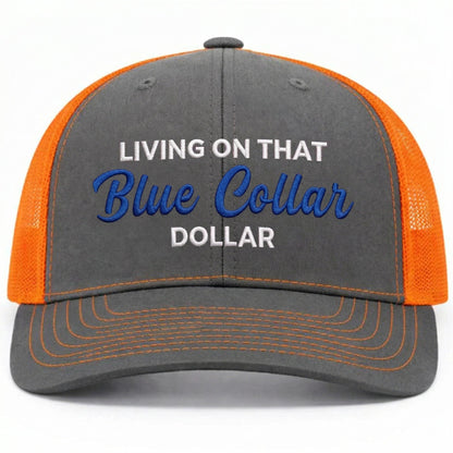 Blue Collar Dollar Trucker Hat🎁Buy 3 Free Shipping