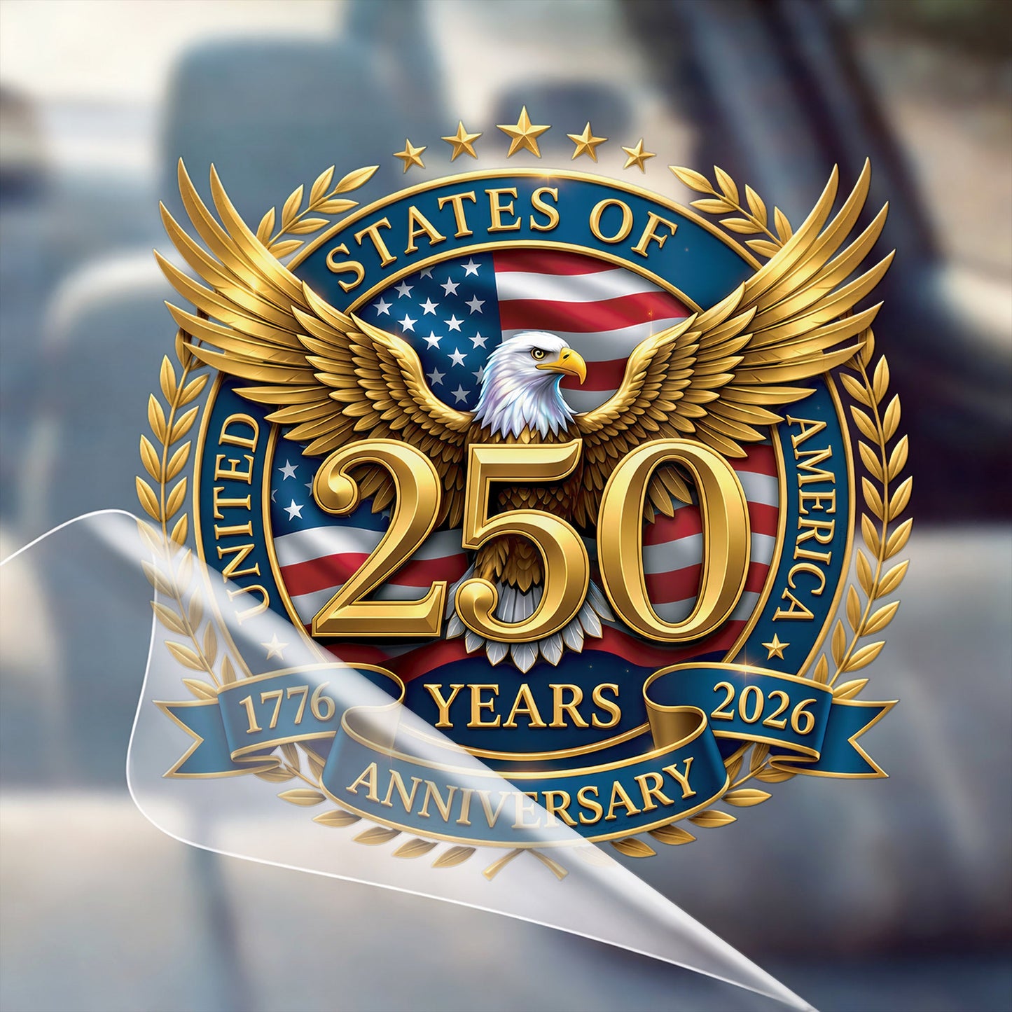 🔥 LIMITED TIME OFFER - 250th Anniversary United States Of America High Quality UV DTF 3D Decal
