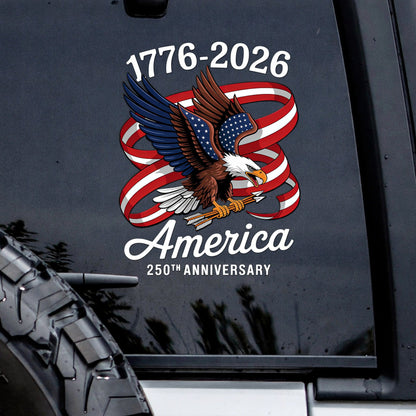 🔥 LIMITED TIME OFFER - 250th Anniversary United States Of America High Quality UV DTF 3D Decal