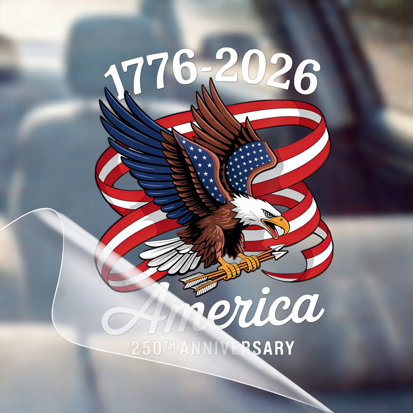 🔥 LIMITED TIME OFFER - 250th Anniversary United States Of America High Quality UV DTF 3D Decal